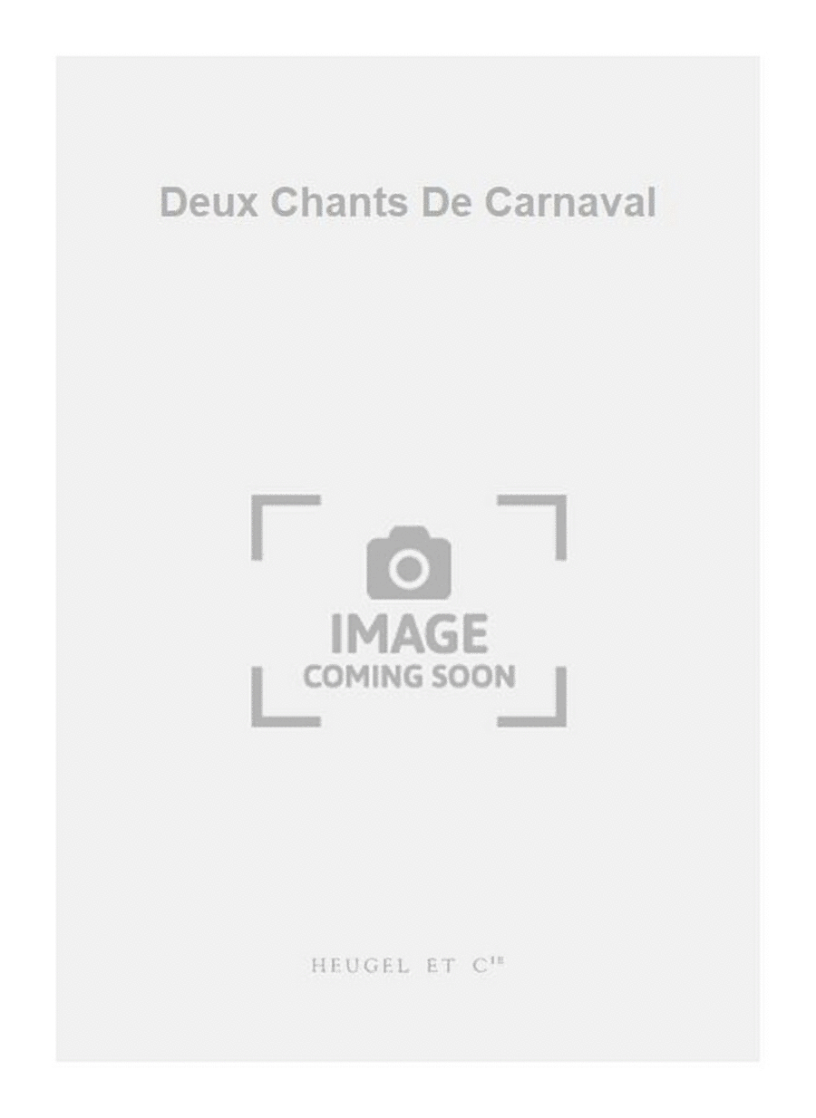 Deux Chants De Carnaval SSA scores gallery preview page 1