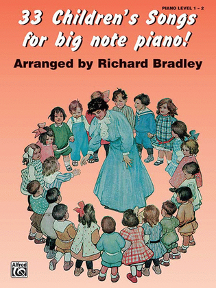 Book cover for 33 Children's Songs for Big Note Piano!
