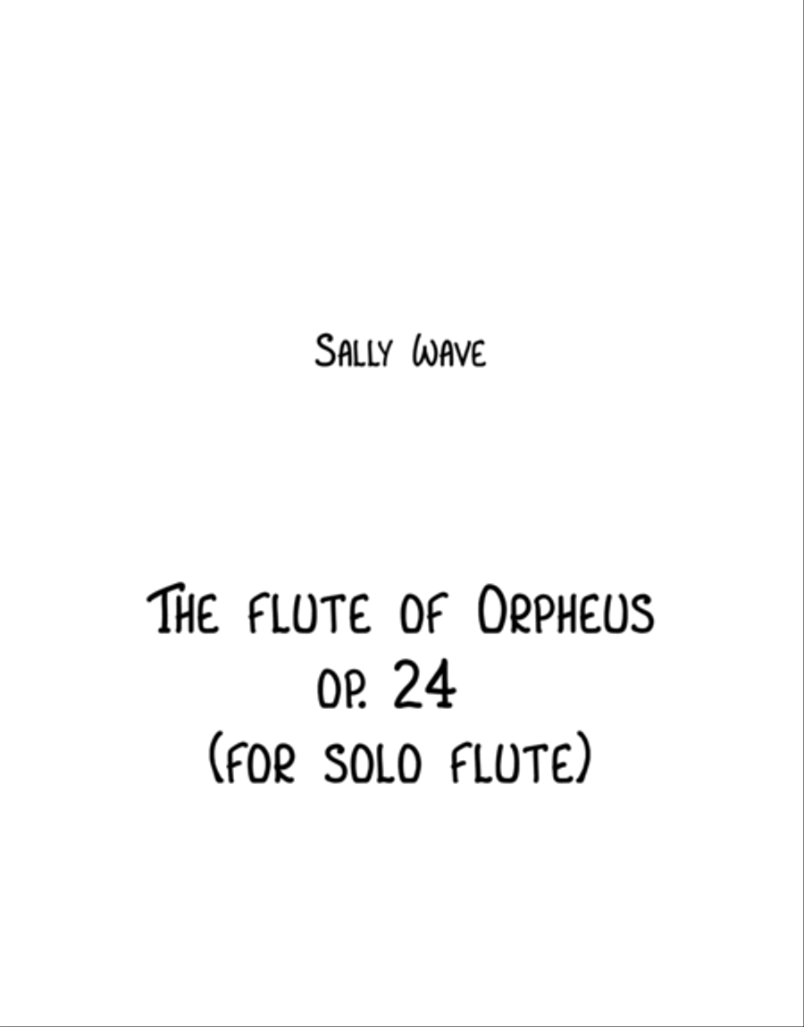 The Flute of Orpheus op. 24 - Sally Wave