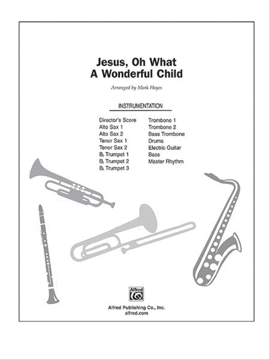 Jesus, Oh What a Wonderful Child Choir scores gallery preview page 1