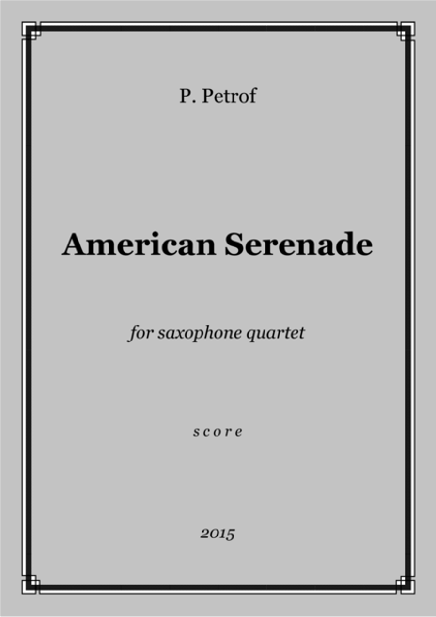 American Serenade - for saxophone quartet Saxophone Quartet scores gallery preview page 1