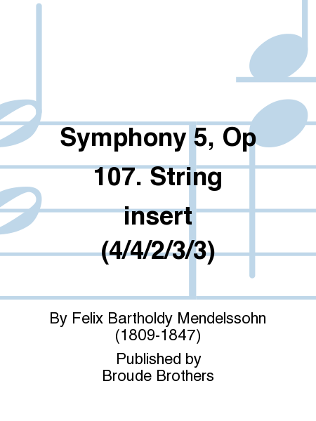 Symphony 5, Op 107. String insert (4/4/2/3/3)