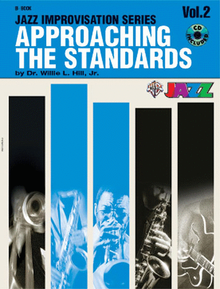 Approaching The Standards Volume 2 Jazz Improvisation Series B-flat Book And Cd