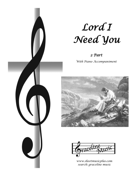 Lord I Need You 2 Part image number null