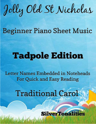 Jolly Old St Nicholas Beginner Piano Sheet Music 2nd Edition
