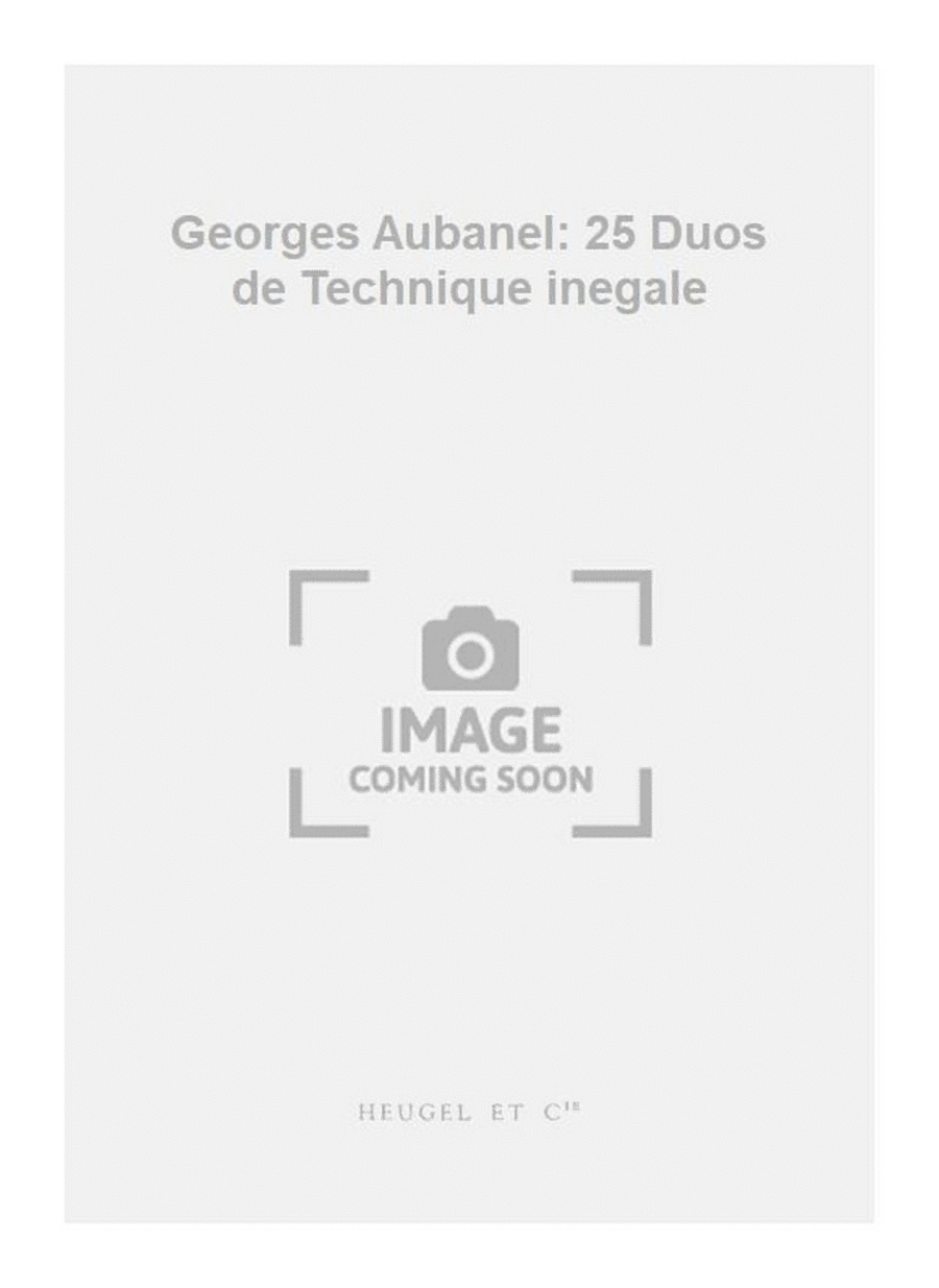 Georges Aubanel: 25 Duos de Technique inegale Woodwind Duet scores gallery preview page 1
