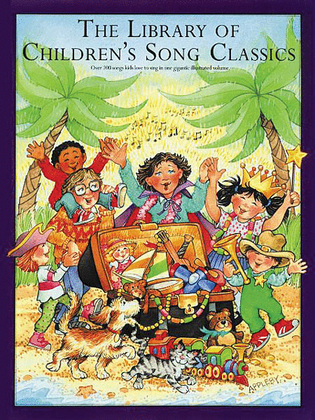 Book cover for The Library of Children's Song Classics