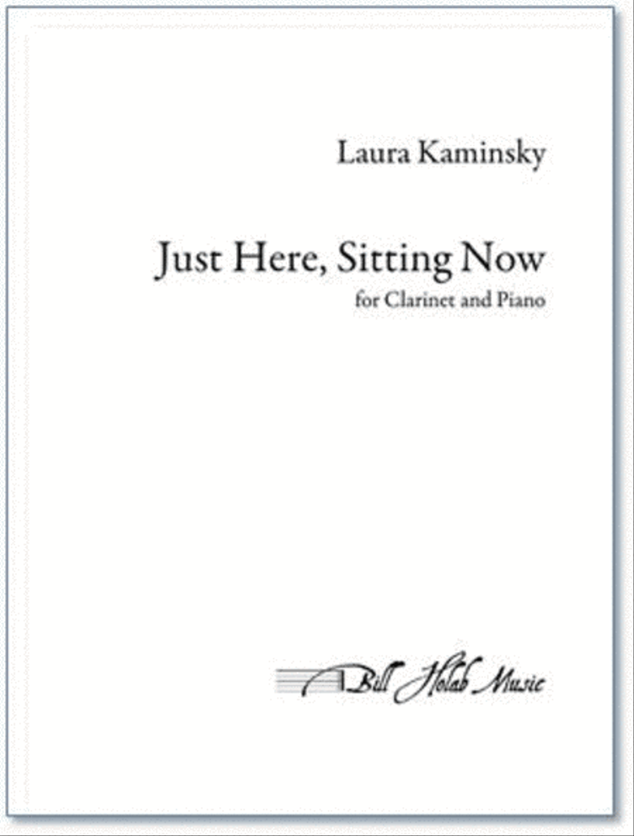 Just Here, Sitting Now Clarinet Solo scores gallery preview page 1