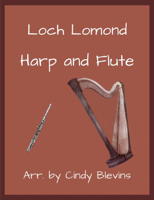 Loch Lomond, arranged for Harp and Flute
