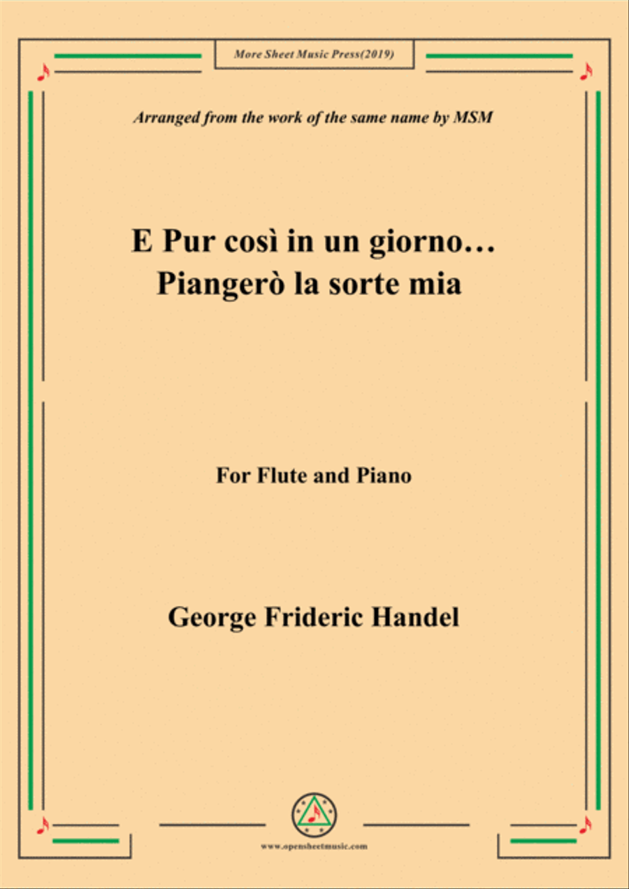 Handel-E pur così in un giorno...Piangerò la sorte mia,for Flute and Piano