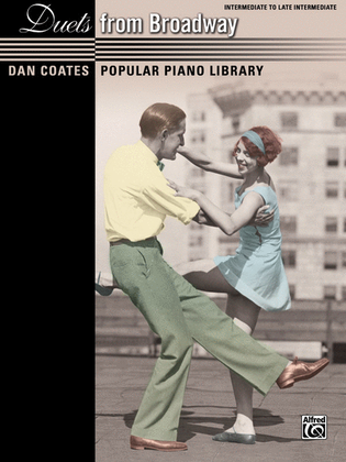 Book cover for Dan Coates Popular Piano Library -- Duets from Broadway