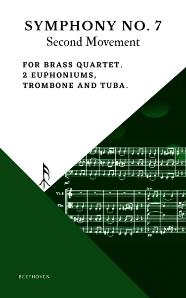 Beethoven Symphony 7 Movement 2 Allegretto for Brass Quartet 2 Euphoniums Trombone & Tuba image number null