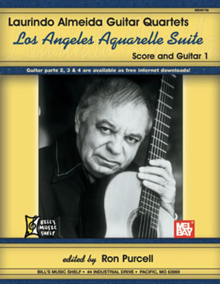 Laurindo Almeida: Guitar Quartets, Los Angeles Aquarelle Suite