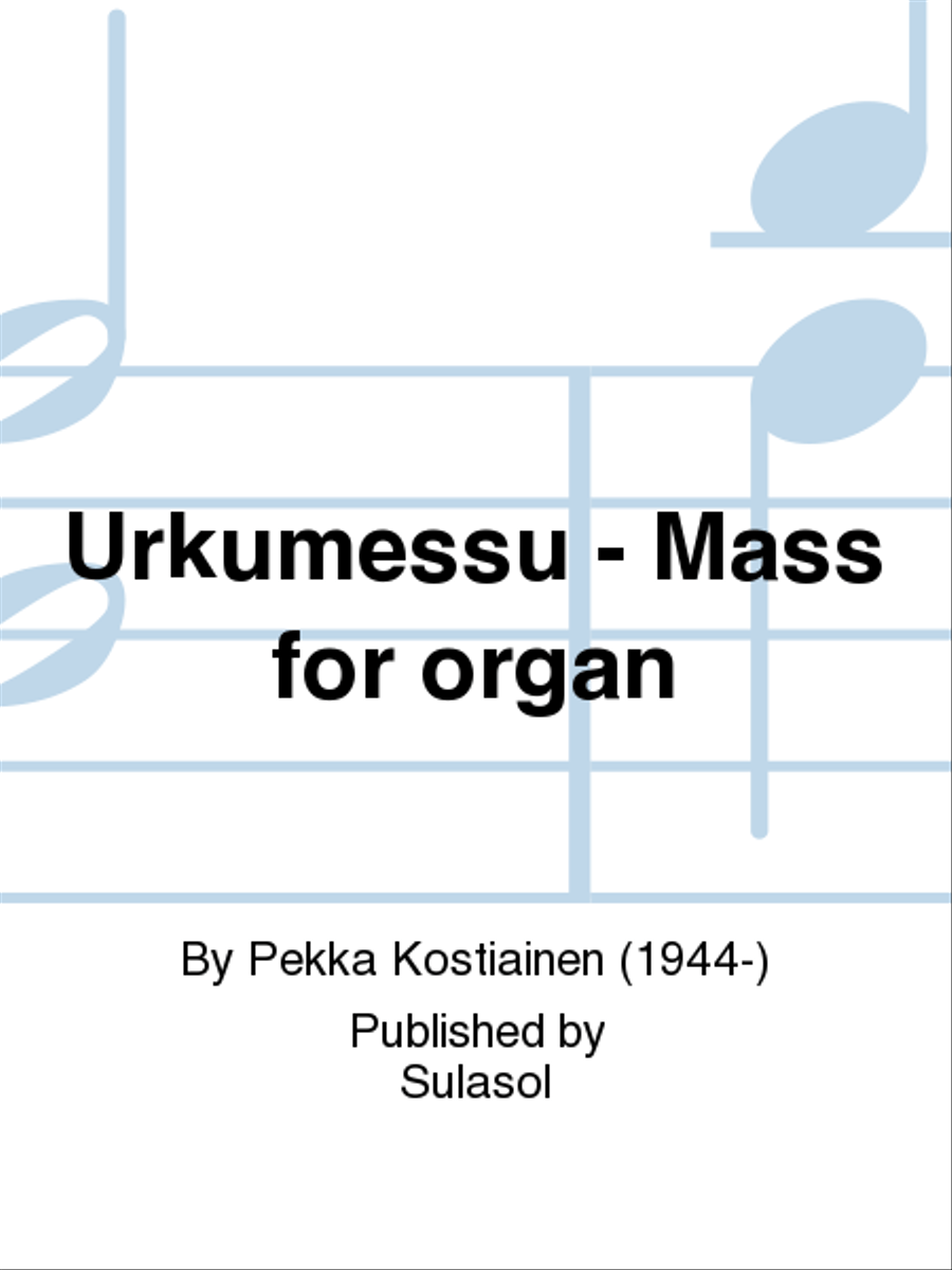 Urkumessu - Mass for organ Organ Solo scores gallery preview page 1