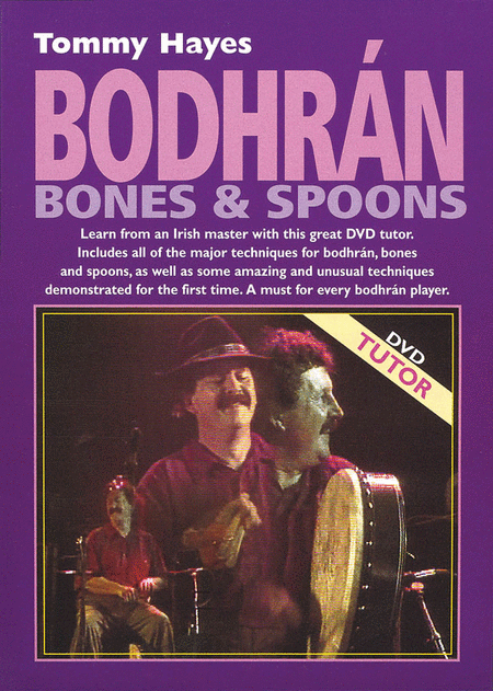Bodhran, Bones and Spoons