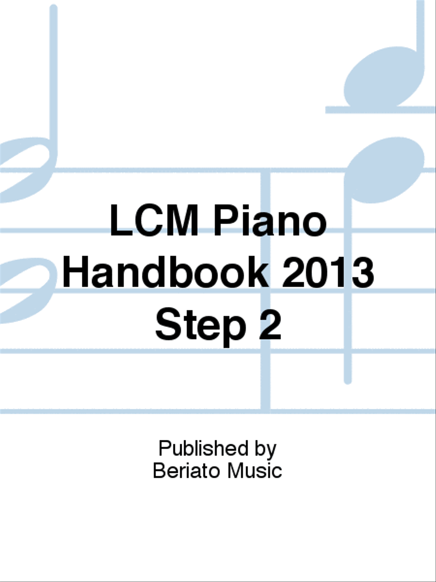 LCM Piano Handbook 2013 Step 2 Piano Method scores gallery preview page 1