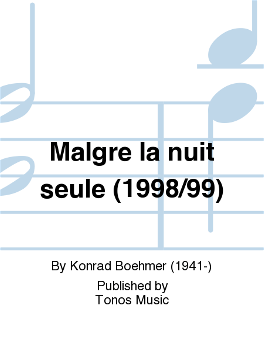 Malgre la nuit seule (1998/99) Soprano Voice scores gallery preview page 1