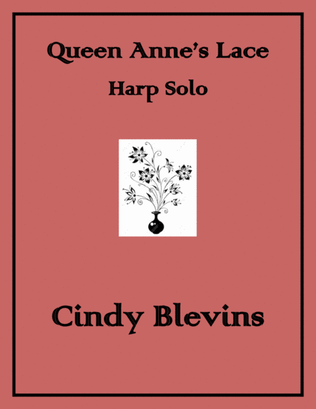 Queen Anne's Lace, original solo for Lever or Pedal Harp