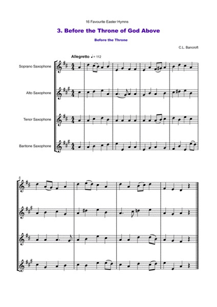 16 Favourite Easter Hymns for Saxophone Quartet SATB, Soprano, Alto, Tenor and Baritone Saxophones