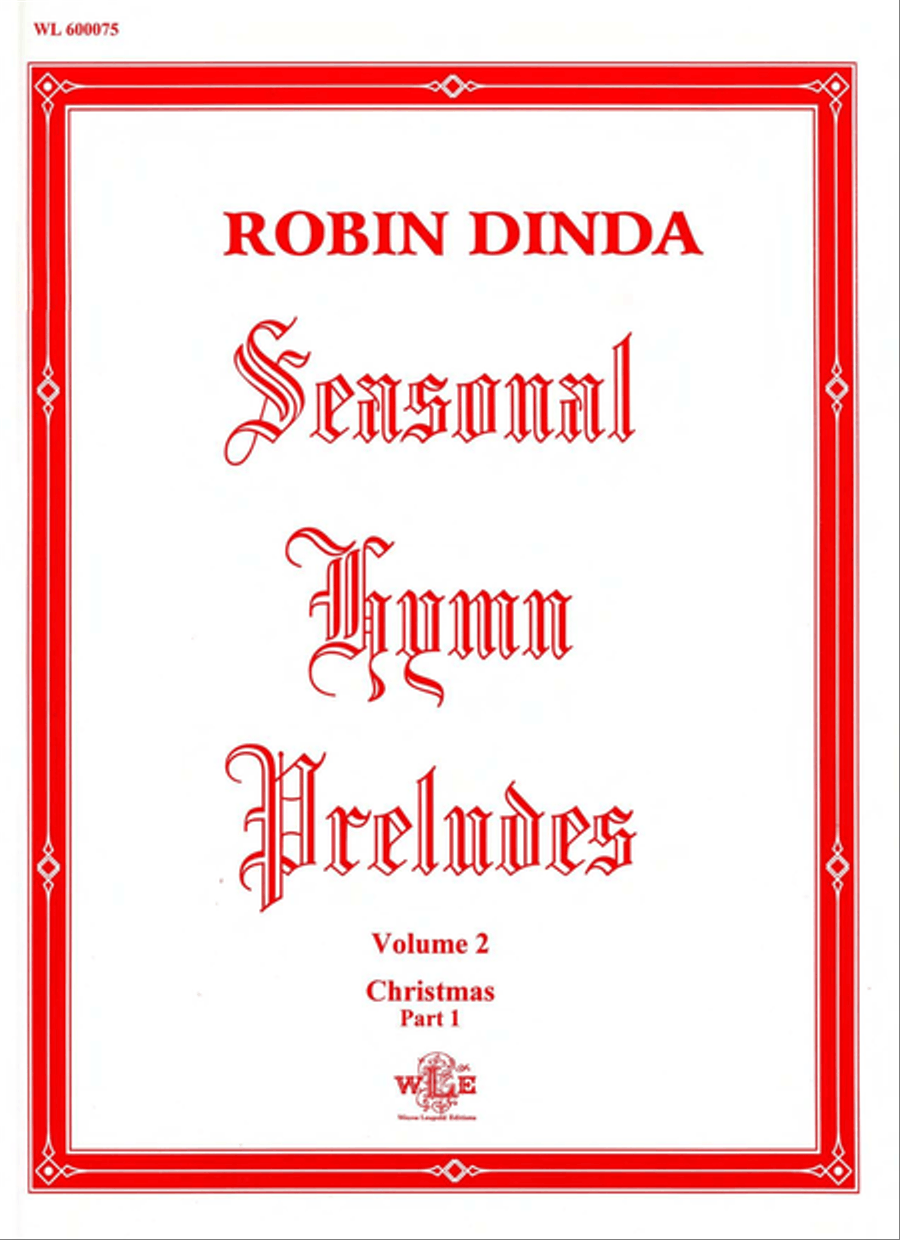 Seasonal Hymn Preludes, Volume 2, Christmas, Part 1, Op. 7 Collection / Songbook scores gallery preview page 1