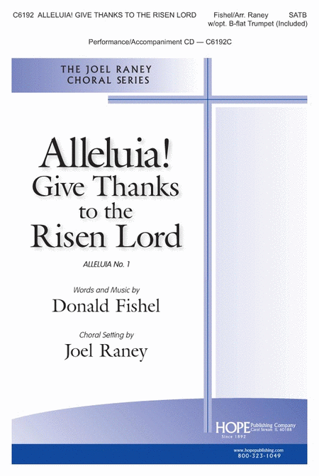 Alleluia! Give Thanks to the Risen Lord