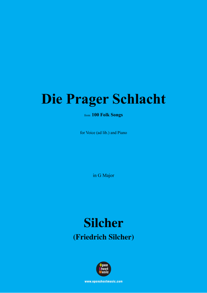 Silcher-Die Prager Schlacht,for Voice(ad lib.) and Piano image number null