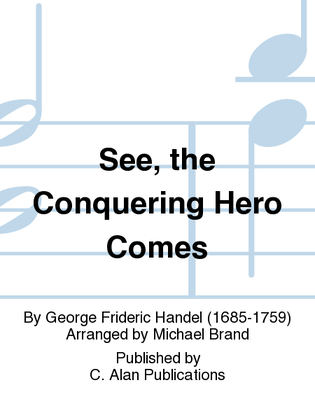 Book cover for See, the Conquering Hero Comes