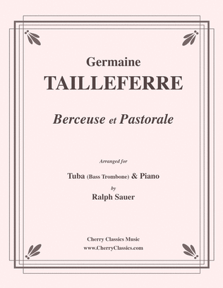 Book cover for Berceuse et Pastorale for Tuba or Bass Trombone and Piano