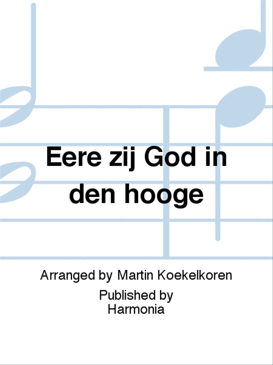 Eere zij God in den hooge
