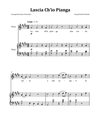 Lascia Ch'io Pianga by Händel - Tenor & Piano in E Major