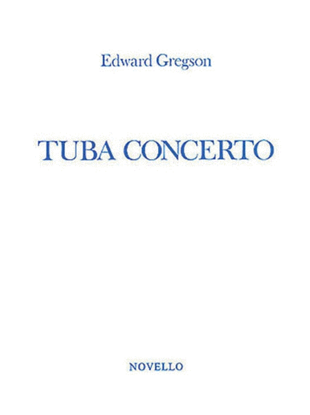 Gregson - Concerto For Tuba/Piano