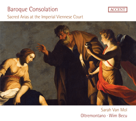 Oltremontano: Baroque Consolation - Sacred Arias at the Imperial Viennese Court