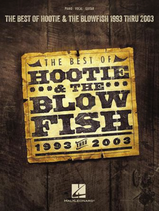 Book cover for The Best of Hootie & The Blowfish: 1993 Thru 2003