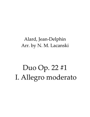 Duo Op. 22 #1 I. Allegro moderato