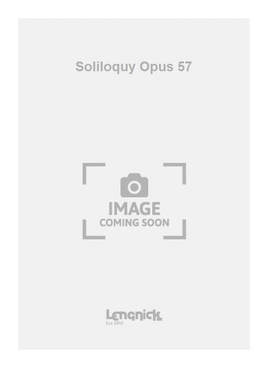 Soliloquy Opus 57