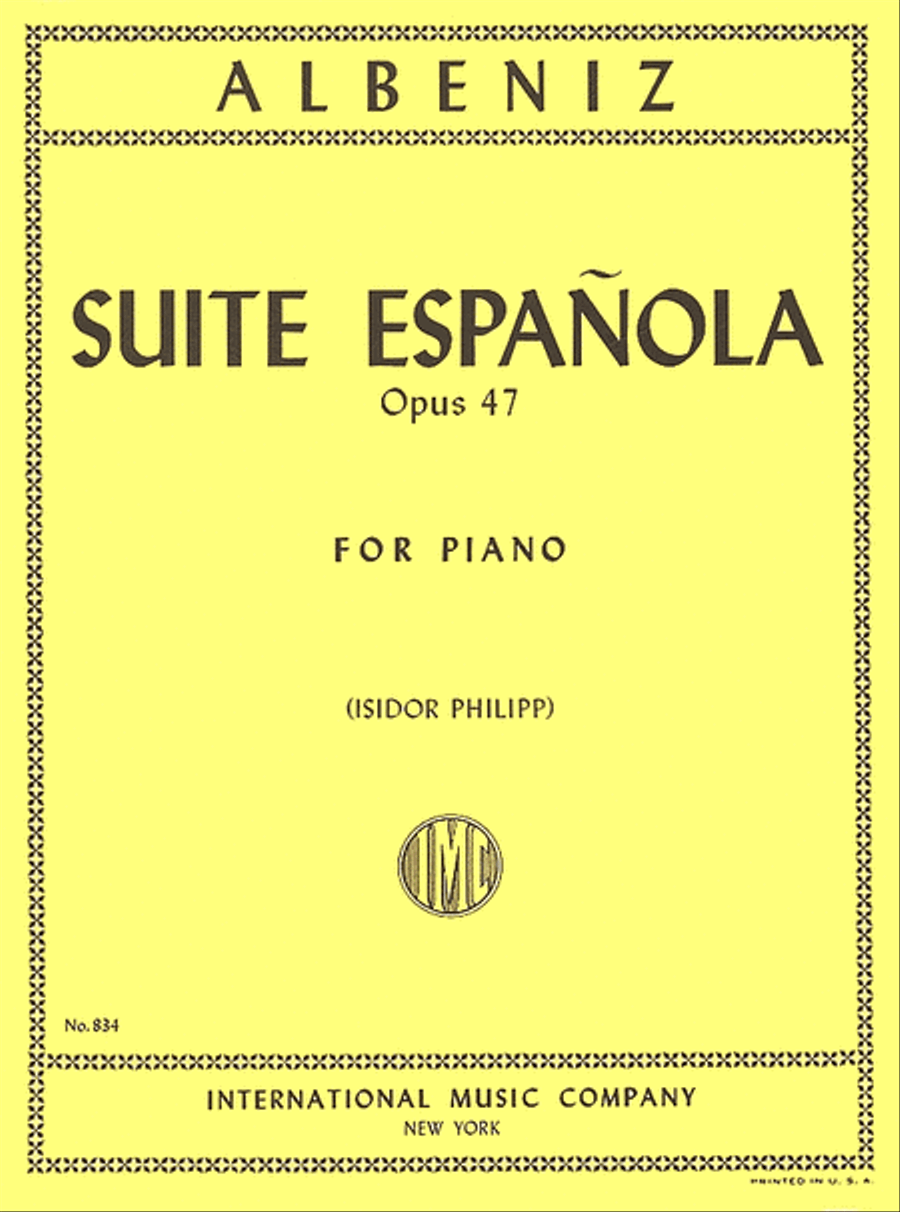 Suite Espanola, Opus 47 (for Piano)