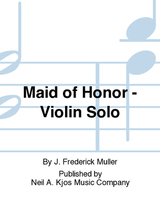 Book cover for Maid of Honor - Violin Solo