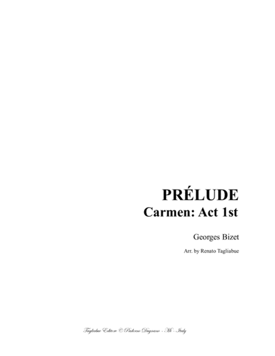 PRELUDE - From Carmen - Act 1st. - Bizet - Arr. for Piano image number null