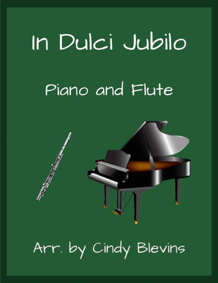 In Dulci Jubilo, for Piano and Flute