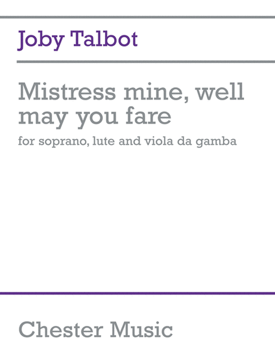 Mistress Mine Well May You Fare