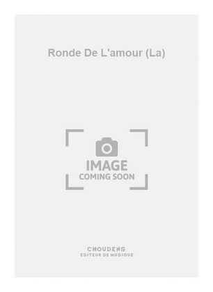 Book cover for Ronde De L'amour (La)
