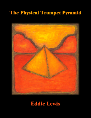 Book cover for The Physical Trumpet Pyramid by Eddie Lewis