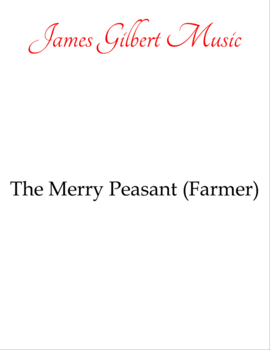 The Merry Peasant (also known as The Merry Farmer) Piano Method scores gallery preview page 1