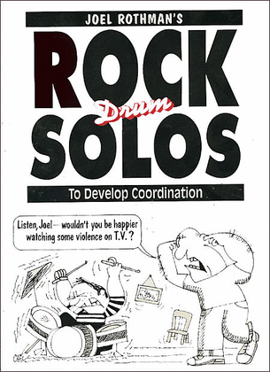Book cover for Joel Rothman's Rock Drum Solos To Develop Coordination