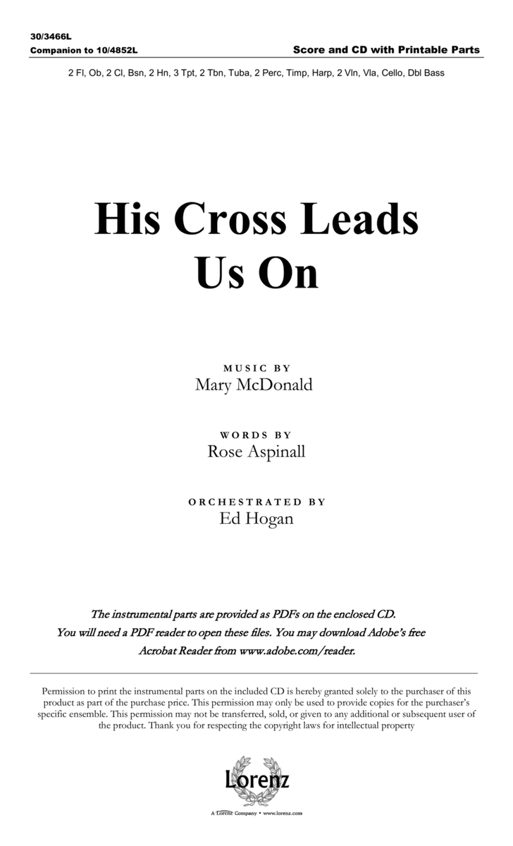 His Cross Leads Us On - Orchestral Score and Parts