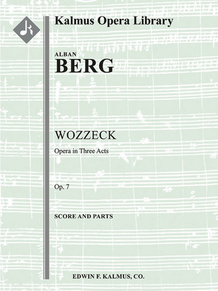 Wozzeck, Op. 7 (Complete Opera)