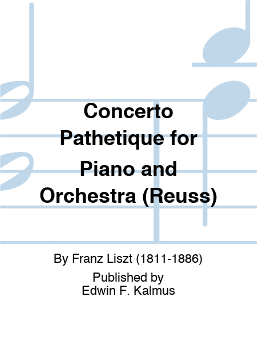 Concerto Pathetique for Piano and Orchestra (Reuss)