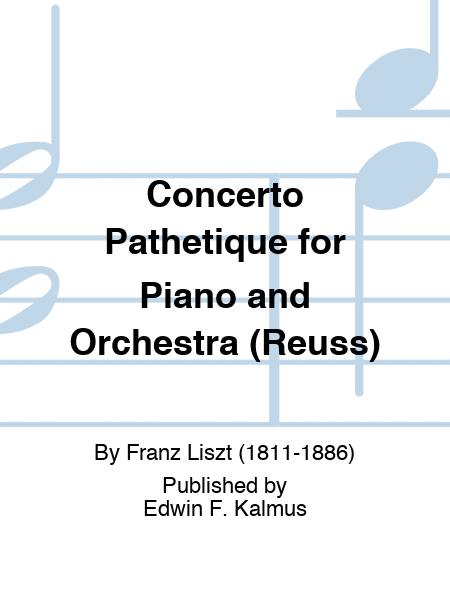 Concerto Pathetique for Piano and Orchestra (Reuss)