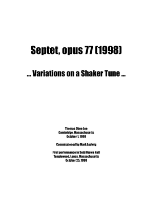 Septet, opus 77 ... Variations on a Shaker Tune (1998) - Score Only