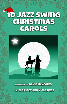 Book cover for 10 Jazz Swing Carols for Clarinet and Viola Duet